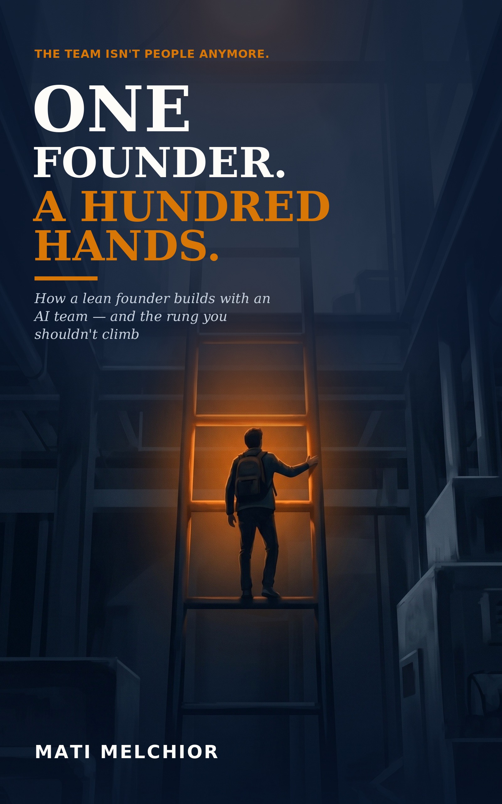 One Founder, a Hundred Hands